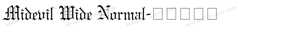 Midevil Wide Normal字体转换